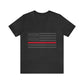 Freedom Collection (Thin Red Line) - Unisex Jersey Short Sleeve