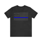 Freedom Collection (Thin Blue Line) - Unisex Jersey Short Sleeve